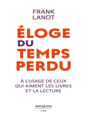 cover image of Éloge du temps perdu